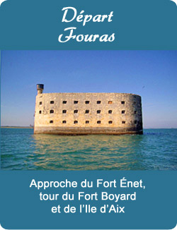  croisieres ile d aix pres de royan, croisieres fort boyard pres de la rochelle, croisieres ile d aix pres de la rochelle